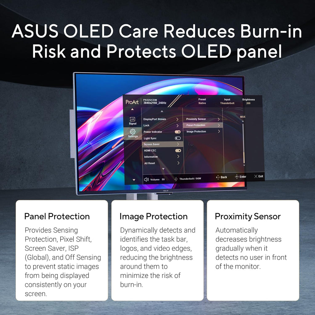 ASUS ProArt Display 32' 4K HDR QD-OLED Professional Monitor (PA32UCDM) - UHD, Ultra-Slim, 240Hz, 0.1ms, Auto Calibration, Dolby Vision, 99% DCI-P3, ΔE<1, Thunderbolt 4, Calman Ready, 3 yr Warranty