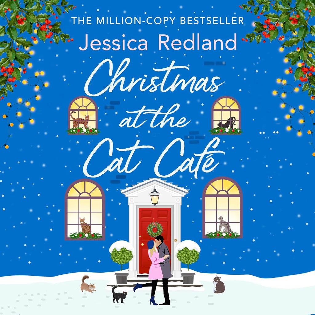 Christmas at the Cat Café: Curl up with this feel-good festive treat from MULTI-MILLION COPY BESTSELLER Jessica Redland (The Castle Street Collection)